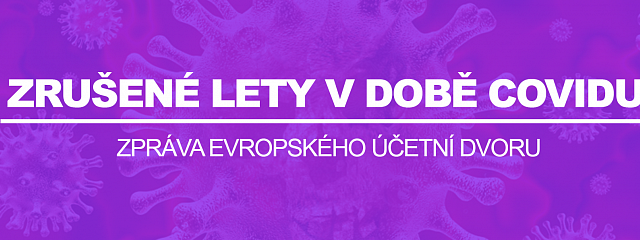 Evropský účetní dvůr vytýká leteckým společnostem nerespektování práv cestujících v době pandemie.